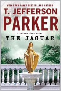 The Jaguar (Charlie Hood) by Parker, T. Jefferson - 2012-01-10