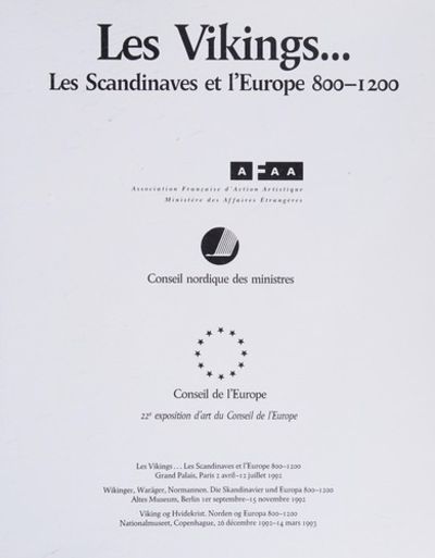 Les Vikings. Les Scandinaves et l'Europe 800-1200
