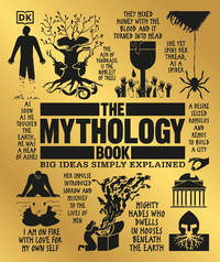 The Mythology Book (DK Big Ideas)