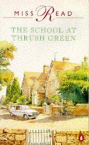 image of THE SCHOOL AT THRUSH GREEN