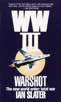 WW III: Warshot by Slater, Ian - 1992-10-01