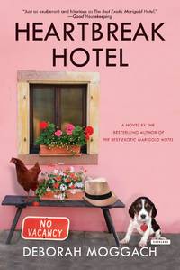 Heartbreak Hotel: A Novel