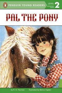Pal the Pony (Penguin Young Readers, Level 2)
