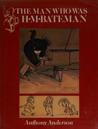 The Man Who Was H.M. Bateman