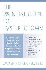The Essential Guide to Hysterectomy