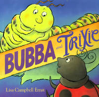 Bubba and Trixie