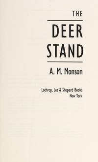 Deer Stand by Monson, A.M - 1992