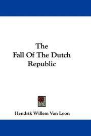 The Fall Of the Dutch Republic