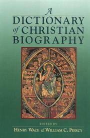 A Dictionary Of Christian Biography