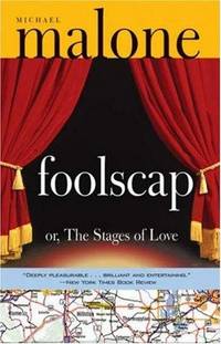 image of Foolscap: Or, The Stages of Love
