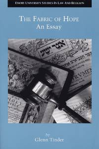 The Fabric of Hope: An Essay (Emory University Studies in Law and Religion) (Emory University...