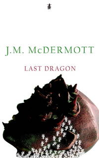 Last Dragon. by McDermott, J.M - 2008.