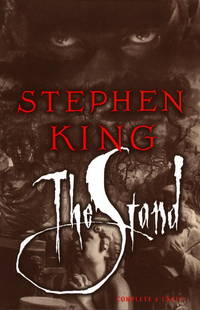 The Stand: The Complete And Uncut Edition (First Printing) by Stephen King - 1990