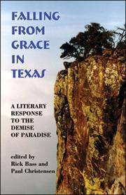 FALLING FROM GRACE IN TEXAS: A Literary Response to the Demise of Paradise