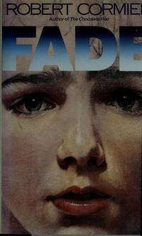 FADE by Cormier, Robert - 1988