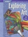 Exploring Art: Teacher&#039;s Wraparound Edition by Gene Mittler; Rosalind Ragans - 1999-05