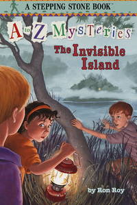 The Invisible Island (A to Z Mysteries)