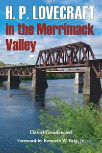 H. P. Lovecraft in the Merrimack Valley
