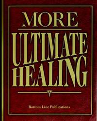 More Ultimate Healing by Bottom Line Books