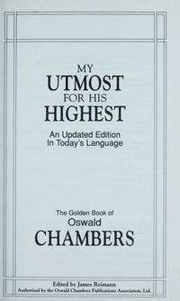 My Utmost for His Highest: Updated Edition
