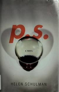 P.S.: A Novel