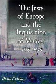 cover of The Jews of Europe and the Inquisition of Venice: 1550-1620