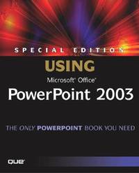 Special Edition Using Microsoft Office Powerpoint 2003