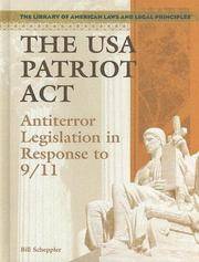 The USA PATRIOT Act: Antiterror Legislation in Response to 9/11 (Library of American Laws and...