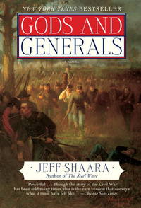 Gods and Generals: A Novel