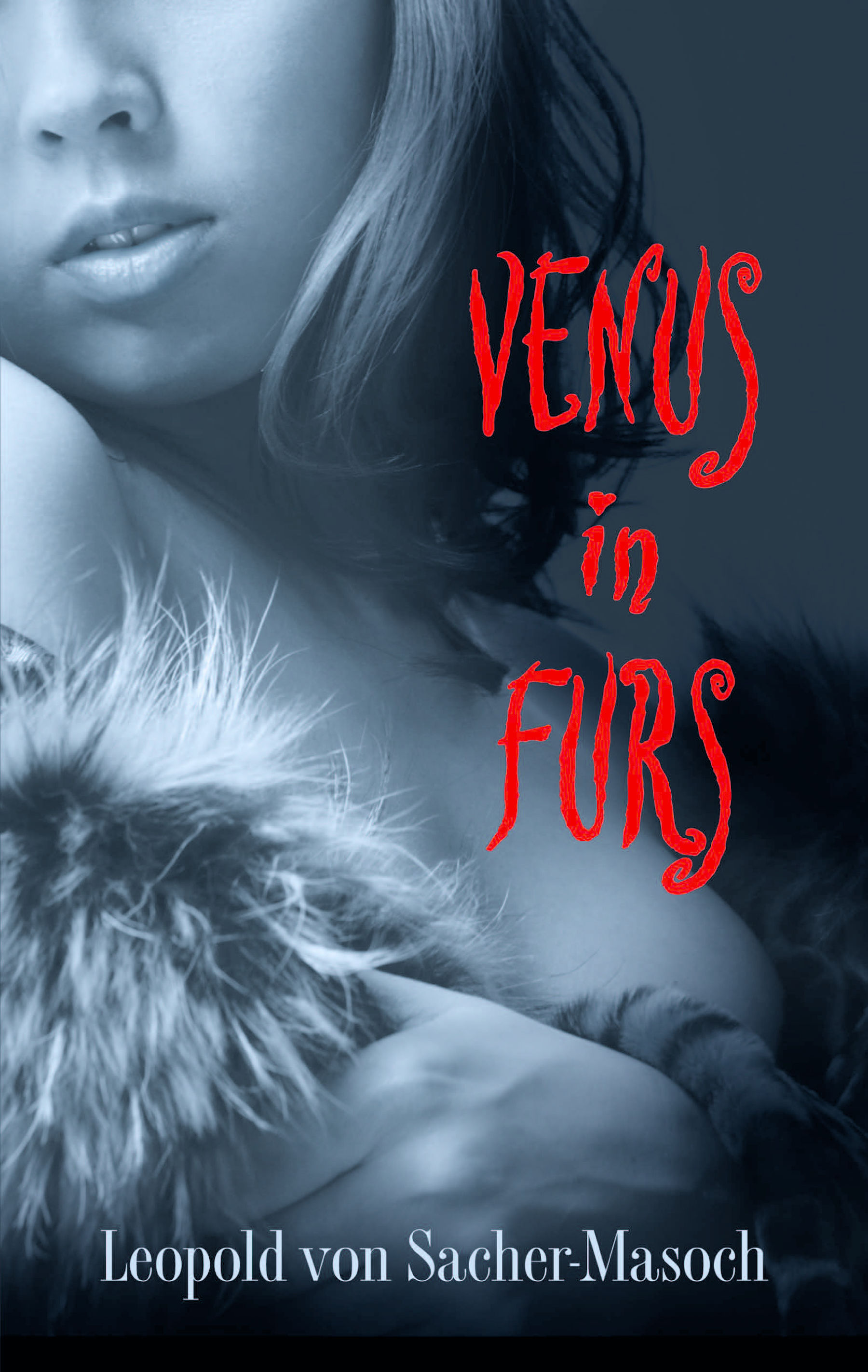 Venus in Furs by Leopold Von Sacher-Masoch - Paperback - from