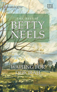 Waiting for Deborah: The Best of Betty Neels
