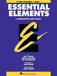 Essential Elements: A Comprehensive Band Method - Bb Tenor Saxophone