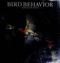 BIRD BEHAVIOR : CONSULTING EDITOR DR BRUCE CAMPBELL