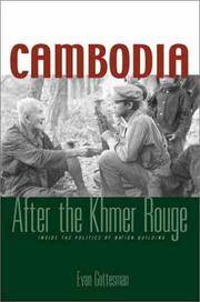 Cambodia : After the Khmer Rouge : Inside the Politics of Nation Building