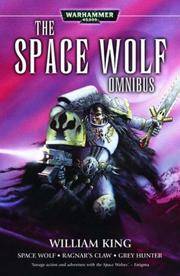 Space Wolf Omnibus: Spacewolf / Ragnar's Claw / Grey Hunter (Warhammer 40,000)