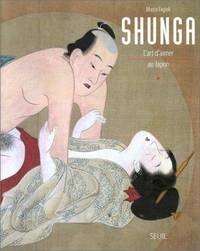 Shunga: l'art d'aimer au Japon