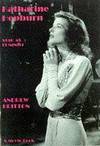 Katharine Hepburn Star As Feminist (A Movie Book) 