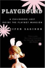 cover of Playground: A Childhood Lost Inside the Playboy Mansion