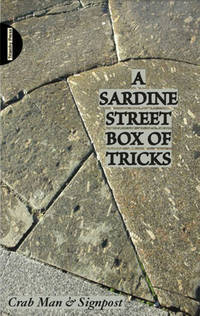 A Sardine Street Box of Tricks: How to Make Your Own Mis-guided Tour on Main Street - A handbook...