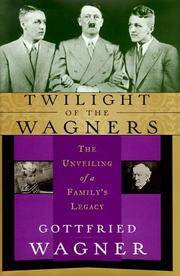 Twilight Of the Wagners