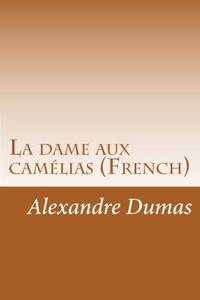 cover of La dame aux camelias (French)
