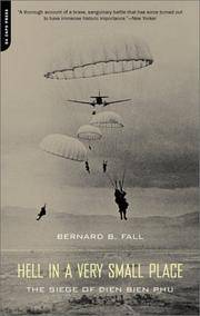 image of Hell in a Very Small Place: The Siege of Dien Bien Phu