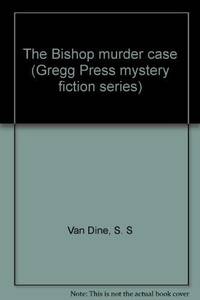 The Bishop Murder Case