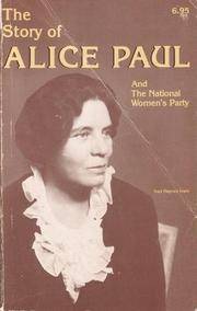 Story of Alice Paul and the National Woman's Part by Inez H Irwin - Paperback - 1977 - from Rob Briggs Books (SKU: 21256)