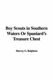 image of Boy Scouts in Southern Waters Or Spaniard's Treasure Chest