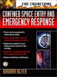Confined Space Entry and Emergency Response