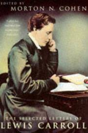 The Selected Letters of Lewis Carroll