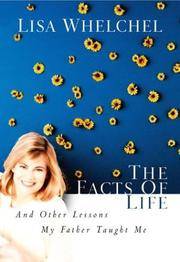 THE FACTS OF LIFE by Lisa Whelchel - First Edition; First Printing - 2001 - from BPC Books (SKU: 1961)