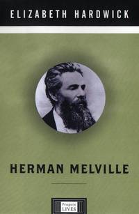 Herman Melville (Penguin Lives)