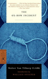 The Ox-Bow Incident (Modern Library Classics)